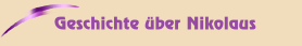Geschichte über Nikolaus