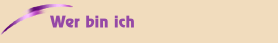 Wer bin ich